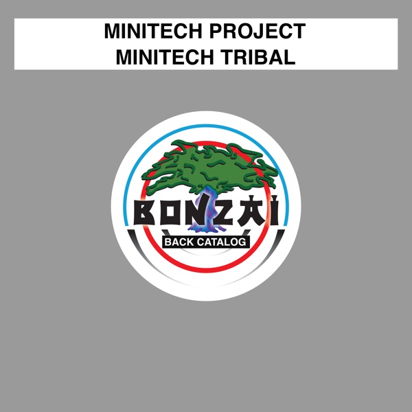 Minitech Tribal - Single