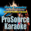 Dirty Laundry (Originally Performed By Carrie Underwood) [Instrumental] - ProSource Karaoke Band