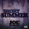 Short Summer (feat. Emanny) - Joe Budden lyrics
