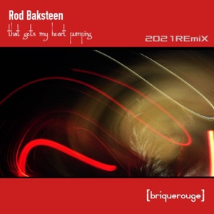 That Gets My Heart Pumping (2021 Remix) - Single