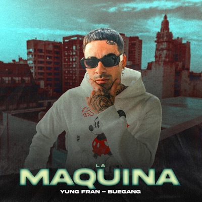 La Máquina (feat. BUEGANG) - Single