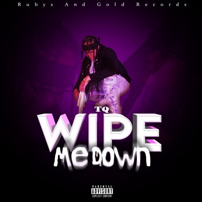 Wipe Me Down - Single