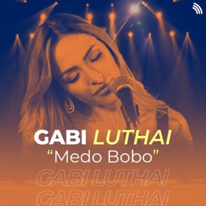 Medo Bobo - Single