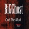 Out the Mud (feat. BiGGhost) - Ambaden2 lyrics