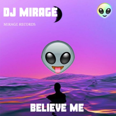 Believe Me - Single