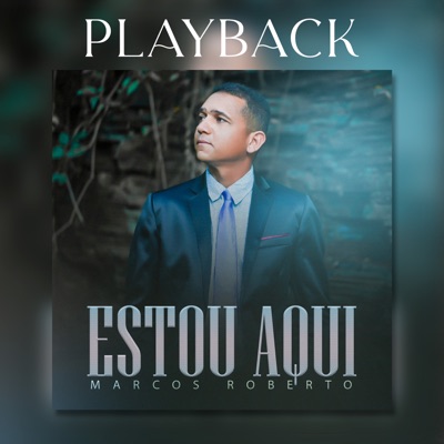 Estou Aqui (Playback) - Single