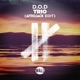 Trio Afrojack Edit Single