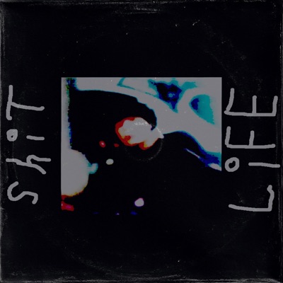 Sht-Life - Single