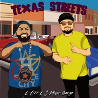 Texas Streets (feat. Phyre Garza) - Single - L-OH-L