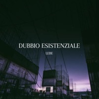 Dubbio esistenziale - Single - Lebe
