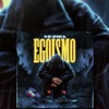 Egoísmo - Single