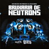 Bruxaria de Neutrons - Single