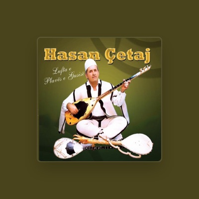 Listen to Hasan Cetaj, watch music videos, read bio, see tour dates & more!