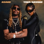 Tiwa Savage & Asake - Loaded