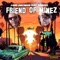 Friend of Minez (feat. Dismost) - J-Dee Lench Mob lyrics