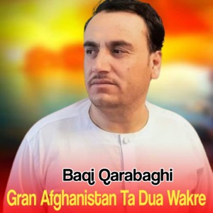 Gran Afghanistan Ta Dua Wakre