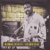 Leh Meh Play - Single - Ultimate Rejects