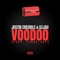 Voodoo (feat. 1TakeJay) - JUSTIN CREDIBLE & Azjah lyrics