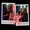 Mateus Frroku & Bujar Qamili - Rrak Tak