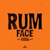 Rum Face Riddim - EP