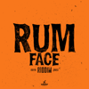 Rum Face Riddim - EP - Various Artists