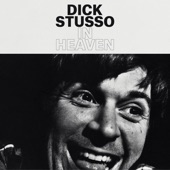 Dick Stusso - Well Acquainted