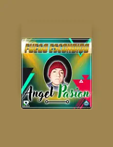 收听 ANGEL PASION、观看音乐视频、阅读小传、查看巡演日期等 ！