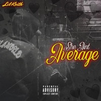 She Ain't Average - Single - Lil Keith