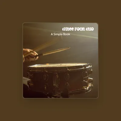 Listen to Three Four Trio, watch music videos, read bio, see tour dates & more!