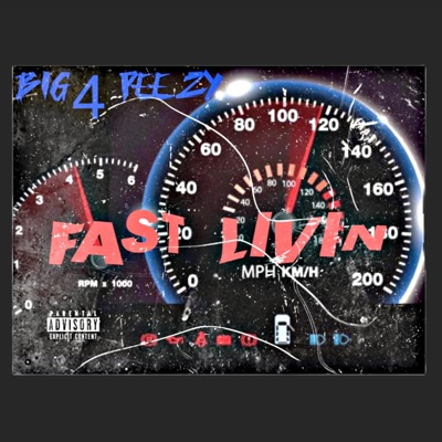 Fast Livin - EP