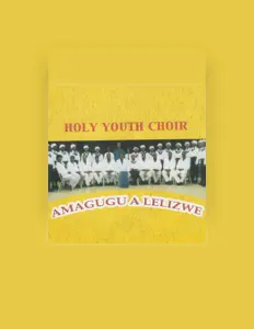Poslechněte si interpreta Holy Youth Choir, sledujte hudební videa, přečtěte si životopis, podívejte se na data turné a další informace.