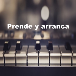 Prende Y Arranca