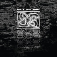 Dub - Single - Flozone