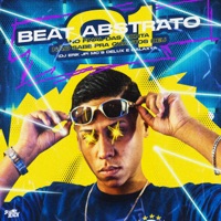 Beat Abstrato 01 - No Final das Conta Não Sabe pra Quantos Deu - Single - Mc Delux, DJ Erik JP & MC Galaxia