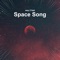 Space Song (Sped Up) artwork