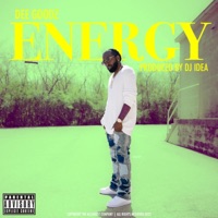 Energy (feat. DJ Idea) - Single - Dee Goodz