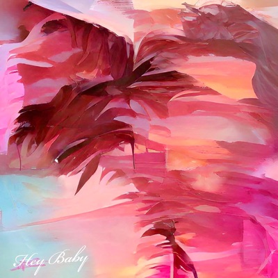 Hey Baby - Single
