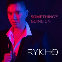 Something's Going On (Ruff Loaderz Original Radio Edit) - Single - RYKHO & Ruff Loaderz