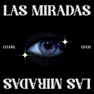 Las Miradas - Single