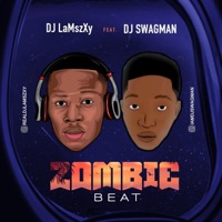 Zombie Beat (feat. Dj Swagman) - Single - Dj Lamszxy