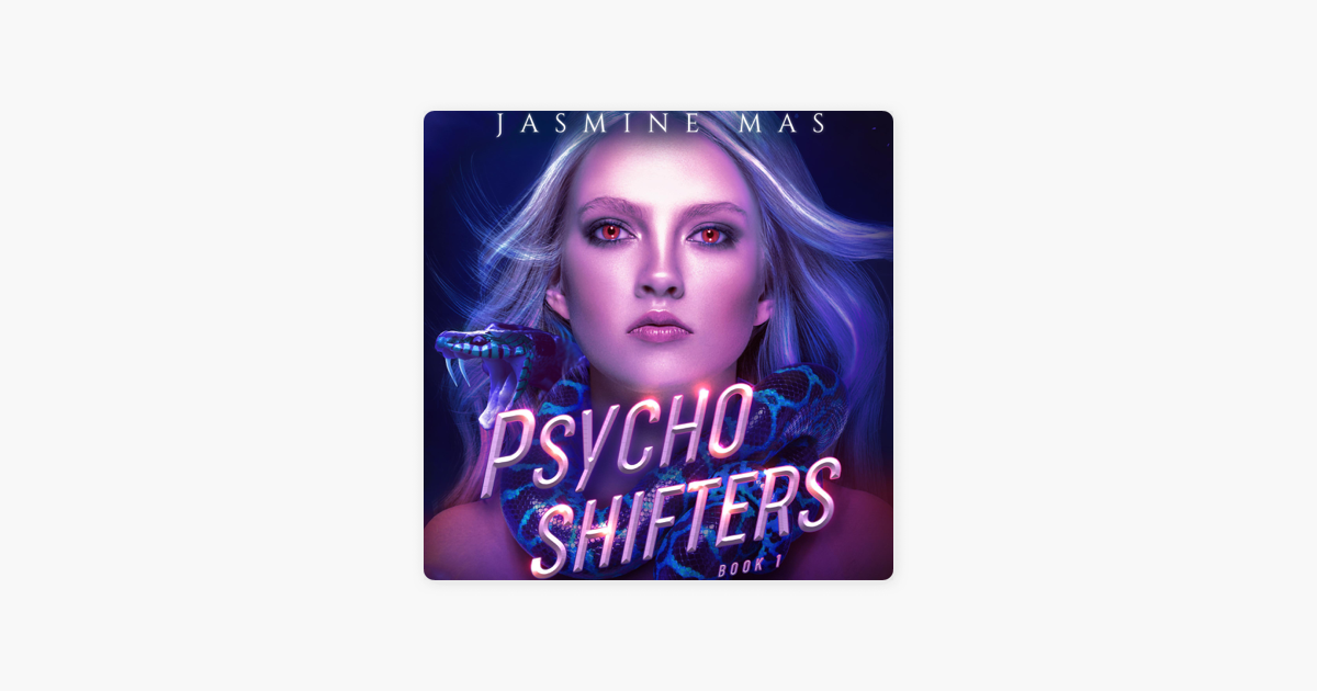 Psycho shifters by Jasmine Mas..This review doesnt do this book