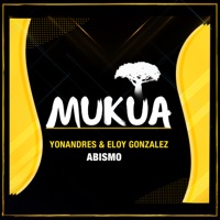 Abismo - Single - Yonandres & Eloy Gonzalez