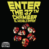 Enter the 37th Chamber - El Michels Affair