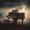 Cover Sessions 3 - Fearless Soul