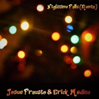 Nighttime Falls (feat. Erick Medina) - Single - Josue Frausto