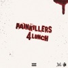 Painkillers4Lunch (feat. Rackeduproy) - Single