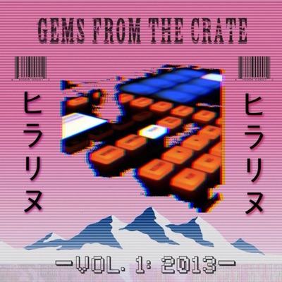 GEMS FROM the CRATE, Vol. 1 - EP