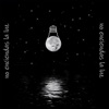 No Enciendas la Luz (feat. Cere CM) - Single