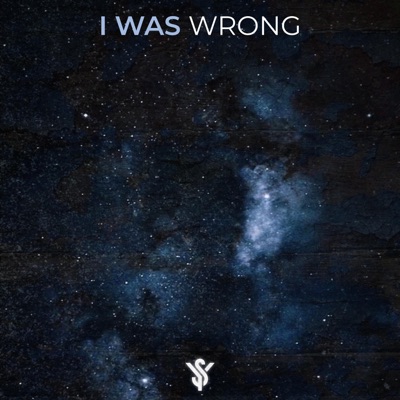 I Was Wrong - Single