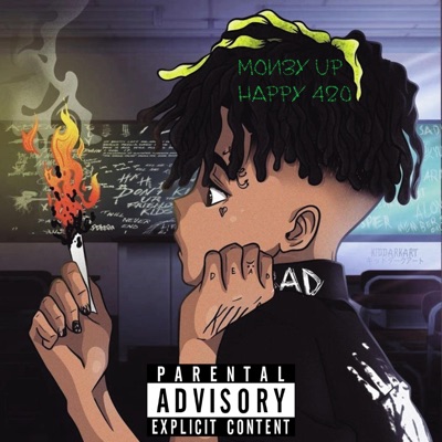Money Up (Happy 420) - Single
